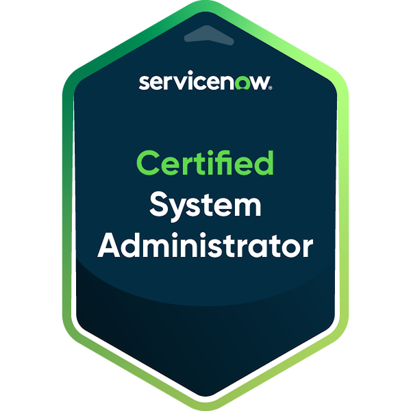 ServiceNow Certified System Administrator